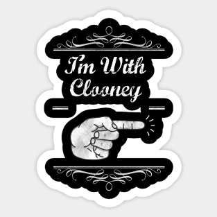 I'm With Clooney Sticker